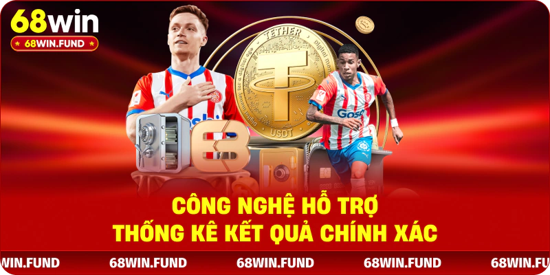 Công nghệ hỗ trợ thống kê kết quả chính xác 