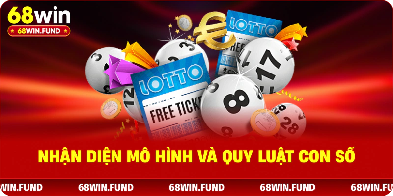 Nhận diện mô hình và quy luật con số
